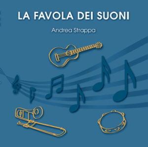 La favola dei suoni, 2015